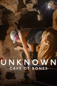 ดูหนัง Unknown: Cave of Bones เปิดโลกลับ: ถ้ำแห่งกองกระดูก
