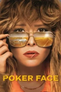 ดูซีรีย์ Poker Face (2023)