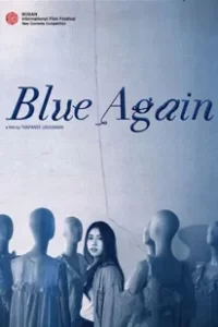 Blue Again (2022) บลู อะเกน