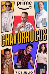 Chavorrucos Season 1 (2023)