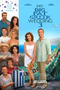 My Big Fat Greek Wedding 3 (2023)