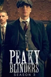 Peaky Blinders Season 3 (2016) พีกี้ ไบลน์เดอร์ส ซีซั่น 3