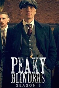 Peaky Blinders Season 3 (2016) พีกี้ ไบลน์เดอร์ส ซีซั่น 3