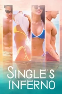 Single's Inferno Season 1 (2021) โอน้อยออก ใครโสดตกนรก ซีซั่น 1