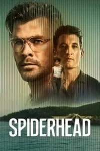 Spiderhead (2022) สไปเดอร์เฮด