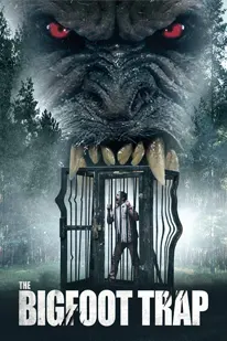 The Bigfoot Trap (2023)