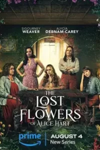The Lost Flowers of Alice Hart (2023) ดอกไม้ที่หายไปของอลิซ ฮาร์ต