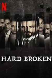 Hard Broken (2023)