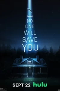 No One Will Save You (2023)