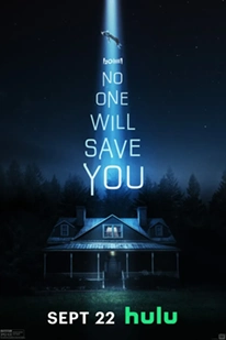 No One Will Save You (2023)