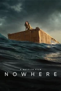 Nowhere (2023)