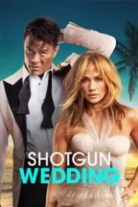 Shotgun Wedding (2022)