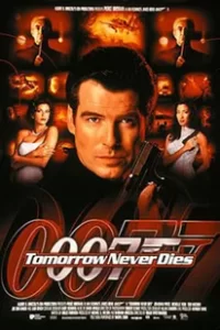 Tomorrow Never Dies (1997) 007 พยัคฆ์ร้ายไม่มีวันตาย