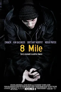 8 Mile (2002) ดวลแร็บสนั่นโลก