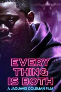 Everything Is Both (2023)