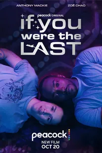 If You Were the Last (2023)