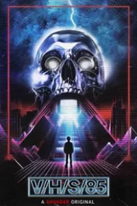 V/H/S/85 (2023)