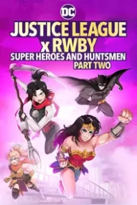 Justice League x RWBY Super Heroes & Huntsmen Part Two (2023)