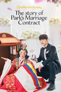 ดูซีรีย์ The Story of Park's Marriage Contract (2023) ซับไทย EP.1-12